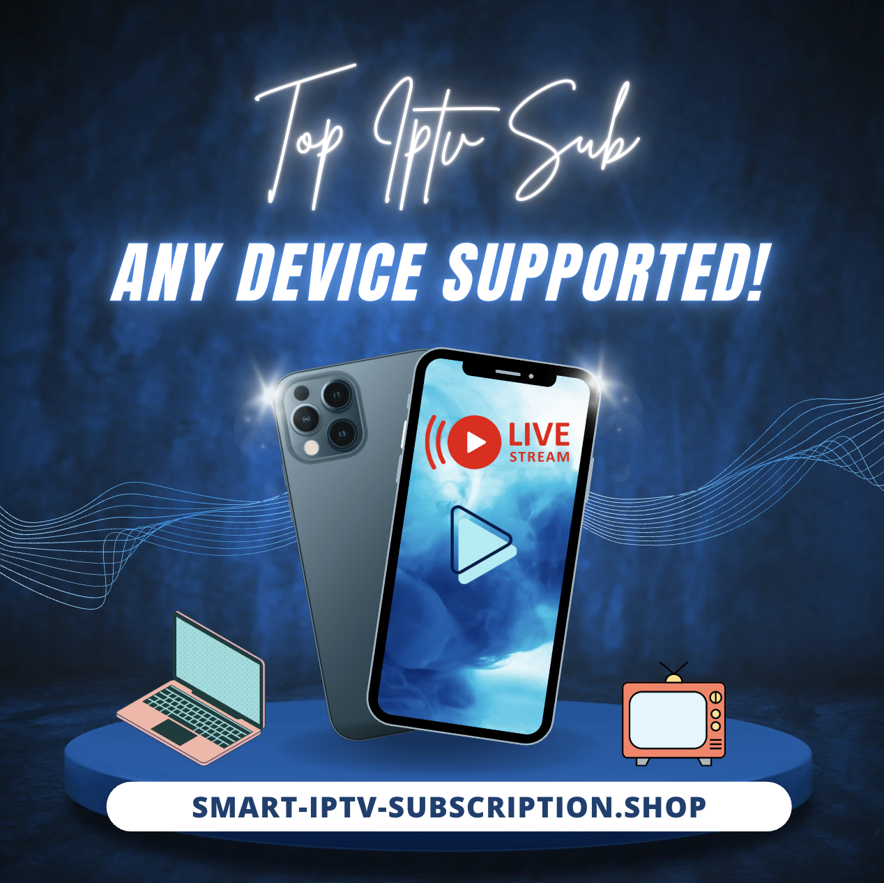 Smart IPTV Subscription Shop - Stream 40K+ Channels & 50K+ Movies on Any Device